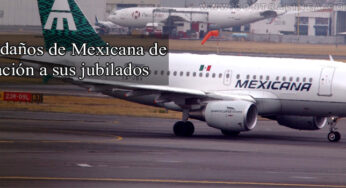 “Queremos lo que nos merecemos”: jubilados de Mexicana de Aviación