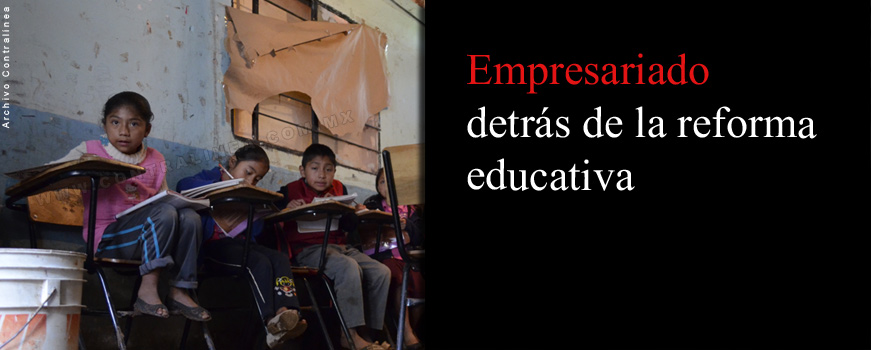 Reforma educativa, autoría de Mexicanos Primero