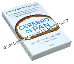 David Perlmutter: “Cerebro de pan por el trigo, azúcar y carbohidratos”