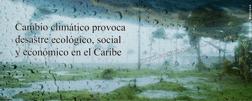 El cambio climático ya es una realidad en el Caribe