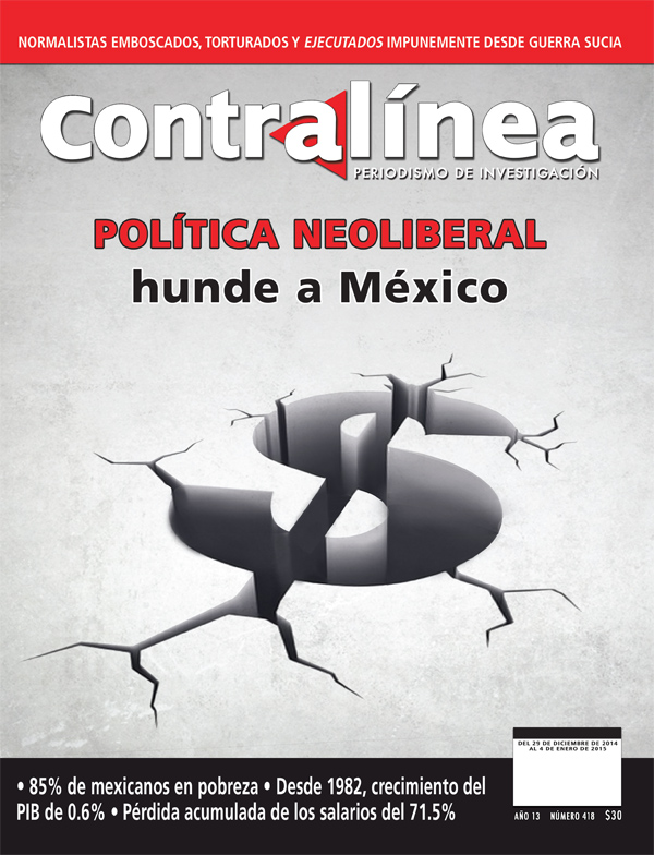 Neoliberalismo, la “fosa” de México - Contralínea