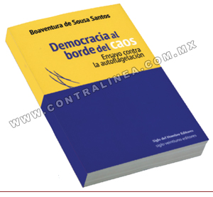 Boaventura de Sousa Santos: democracia, neoliberalismo económico y resistencia popular