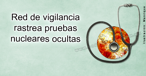 El organismo de vigilancia nuclear que nunca duerme