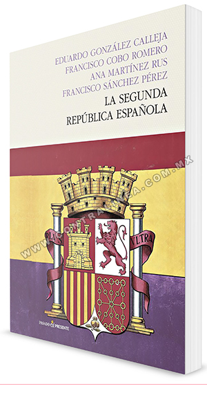 Cuatro historiadores revisan y actualizan la Segunda República Española