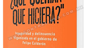 Luis Astorga y su investigación sobre el calderonismo y la inseguridad criminal