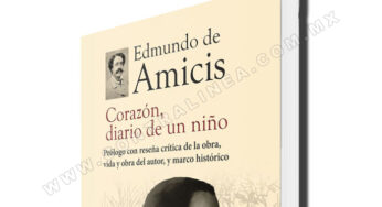 Corazón, diario de un niño, el periodista Edmundo de Amicis: 1846-1908