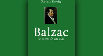 Stefan Zewig: la novela biográfica de Honoré de Balzac (1799-1850)