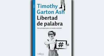 Timothy Garton Ash: 10 principios para la libertad de palabra