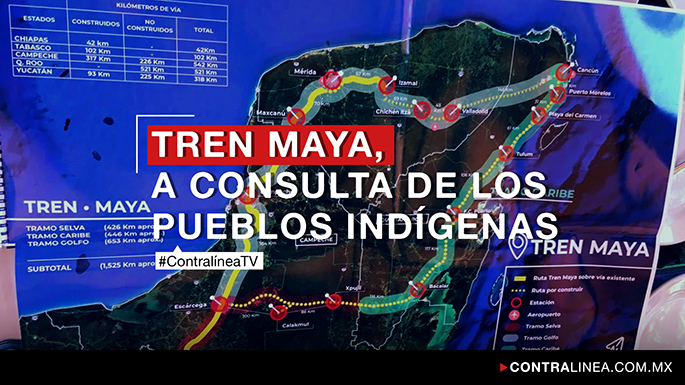 Video: Tren Maya, a consulta de los pueblos indígenas