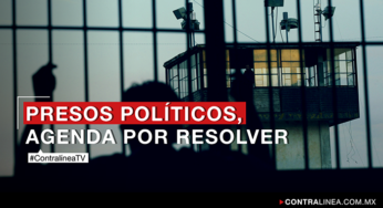 Video: Presos políticos, agenda por resolver