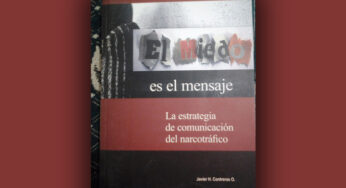 La inseguridad y el miedo es el mensaje