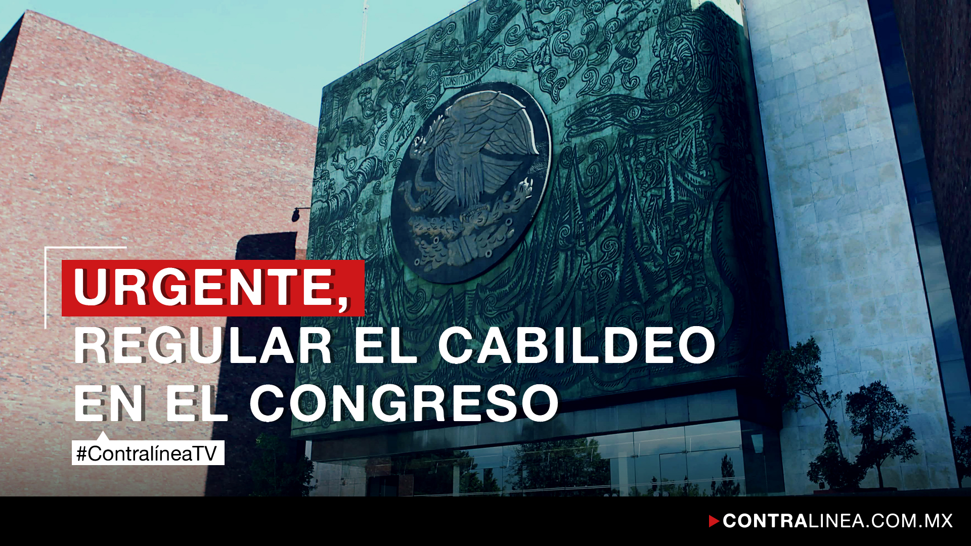 Video: Urgente, regular el cabildeo en el Congreso