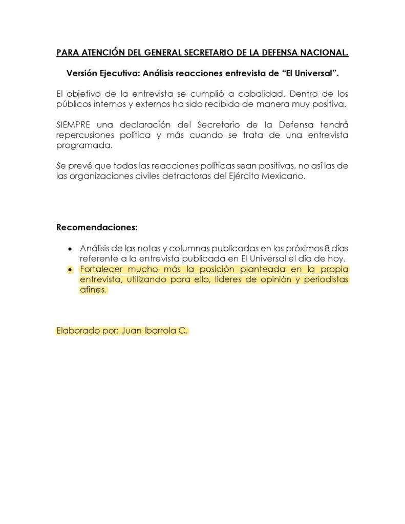 Juan Ibarrola Carreón, el columnista del diario Milenio que se especializa en Fuerzas Armadas, forma parte de la nómina de la Sedena