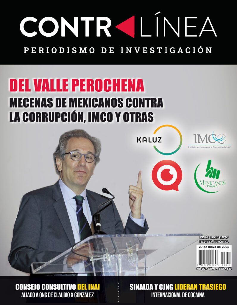 Contralínea 852 | Del Valle Perochena financia a Mexicanos Contra la Corrupción, IMCO y otras