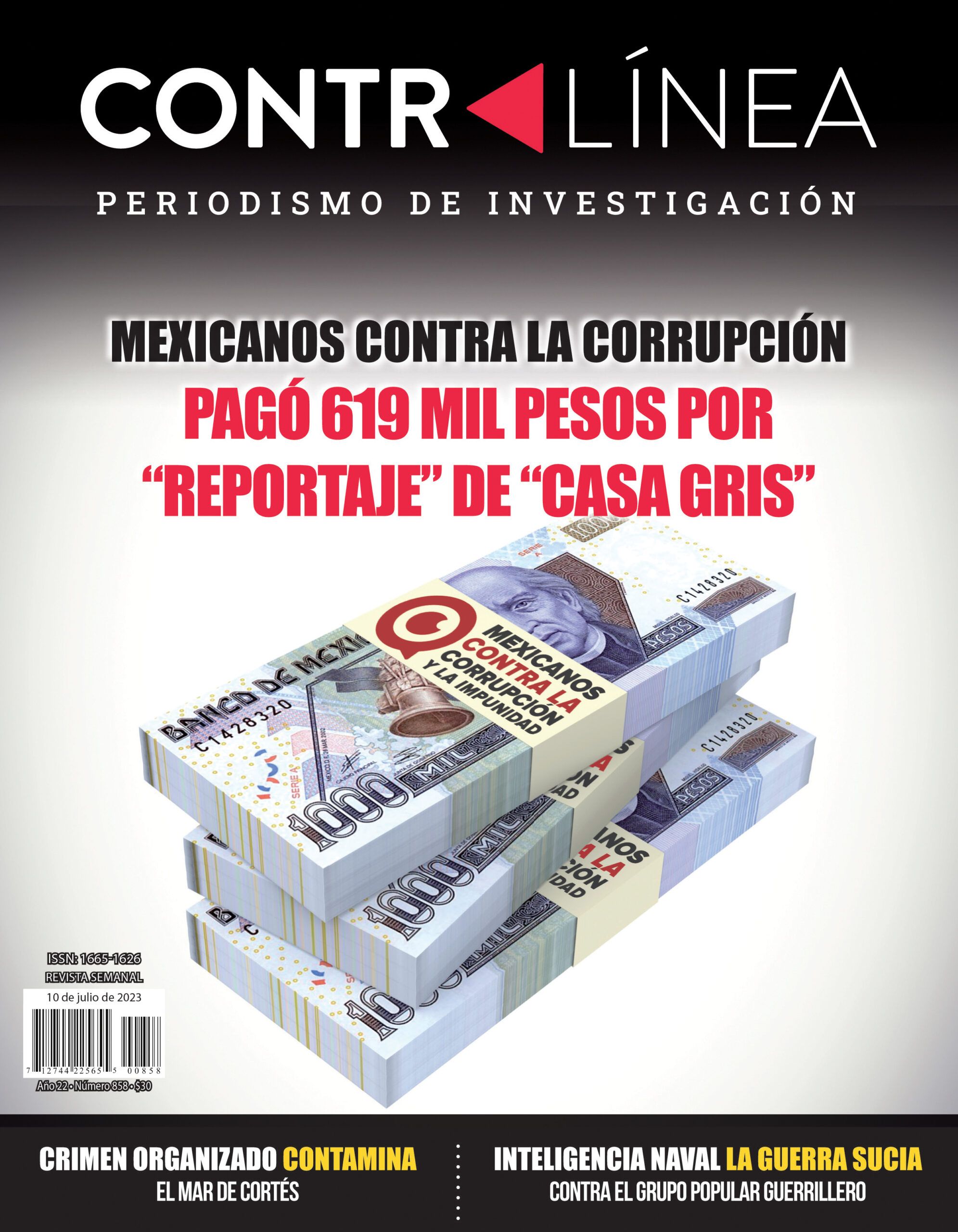 Contralínea 858 Portada | Mexicanos Contra la Corrupción pagó 619 mil pesos por nota de “casa gris” de hijo de AMLO