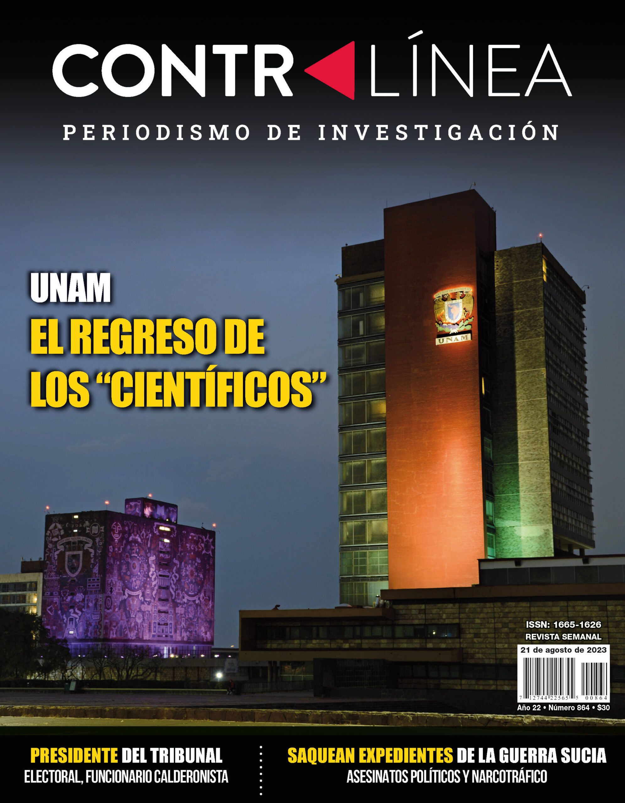 Contralínea 864: Los “científicos” encuentran una coyuntura para su regreso, más de 20 años de dominio vinculados al PRI y al PAN,